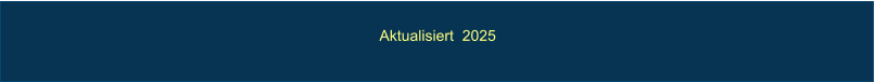 Aktualisiert  2025