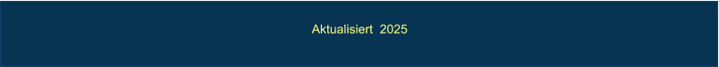 Aktualisiert  2025