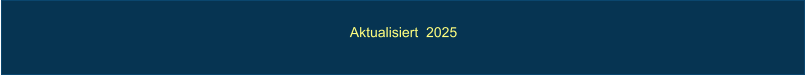 Aktualisiert  2025