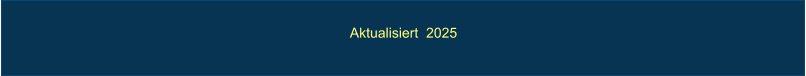 Aktualisiert  2025