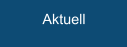 Aktuell