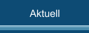 Aktuell